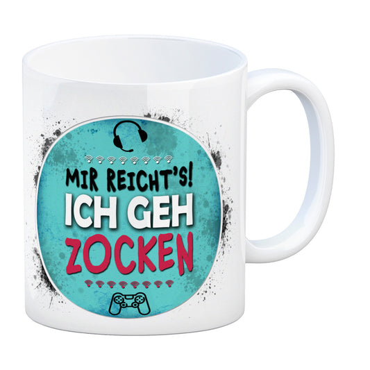 Kaffeebecher mit Spruch: Mir reicht's! Ich geh zocken