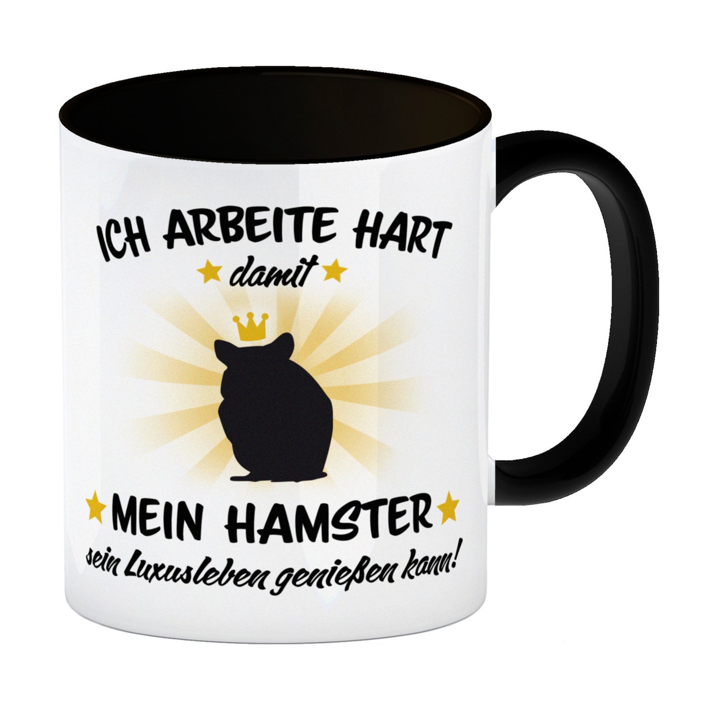 Ich arbeite hart für das Luxusleben meines Hamsters Haustier Kaffeebecher Schwarz