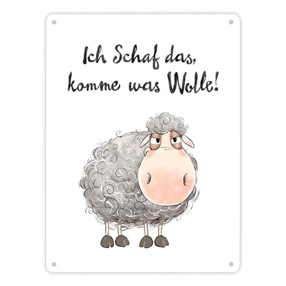 Schaf Metallschild XL in 21x28 cm mit Spruch Ich Schaf das komme was Wolle