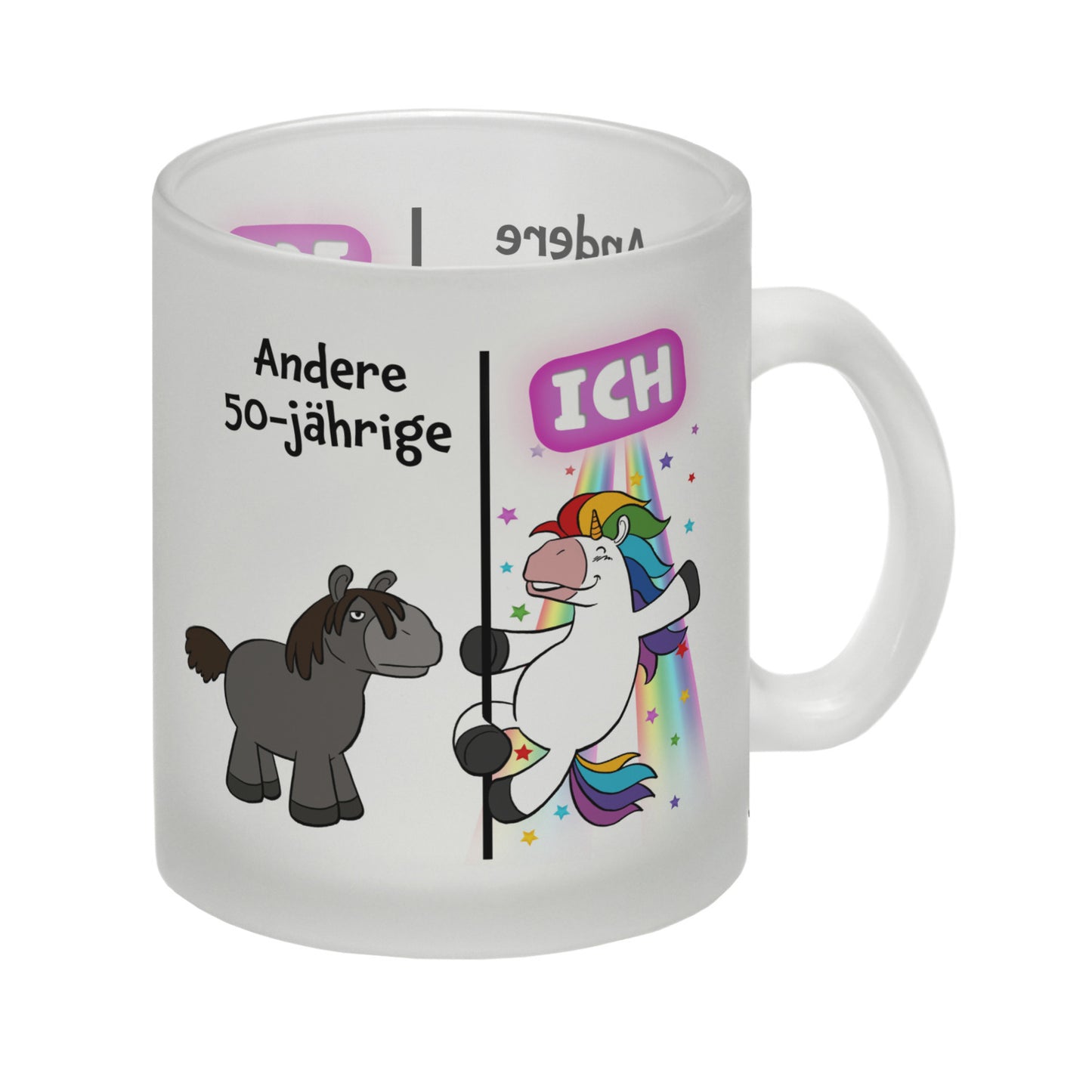 50. Geburtstag Glas Tasse mit lustigem Spruch: Einhorn