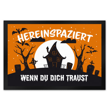 Hereinspaziert - wenn du dich traust Fußmatte XL in 40x60 cm in orange für Halloween