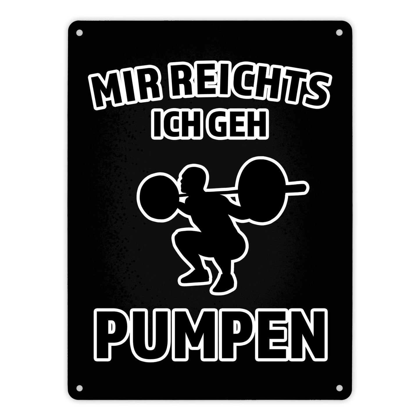 Mir reicht's ich geh pumpen Fitness Metallschild XL in 21x28 cm