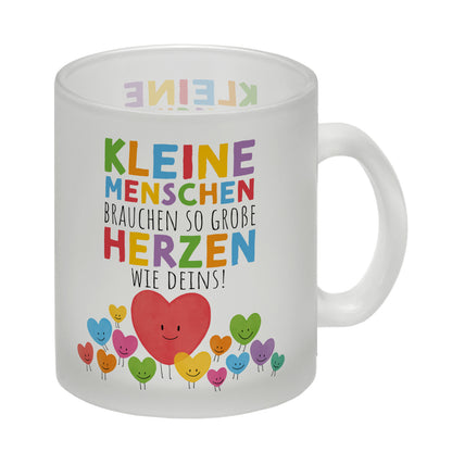 Herzen Glas Tasse mit Spruch Große Herzen für kleine Menschen