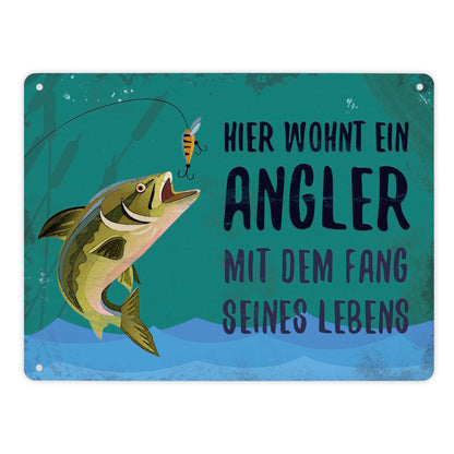 Metallschild XL mit Spruch: Hier wohnt ein Angler