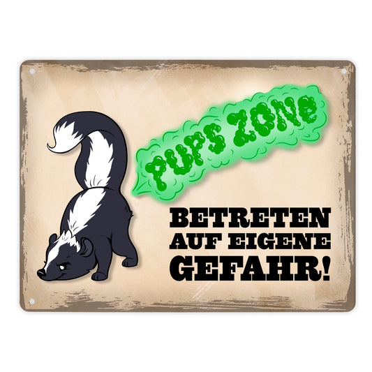 Pupszone Betreten auf eigene Gefahr Metallschild XL mit süßem Comic-Stinktier