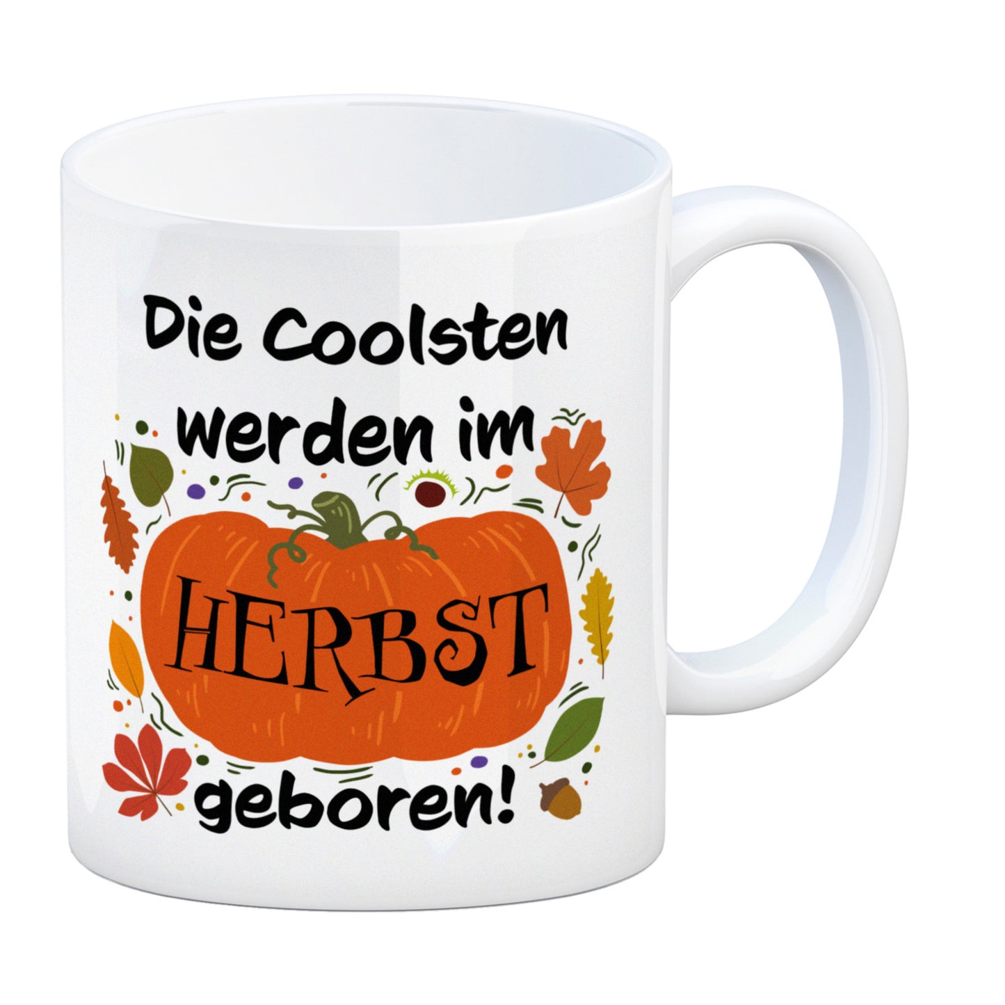 Die Coolsten werden im Herbst geboren Kaffeebecher mit Kürbis Motiv