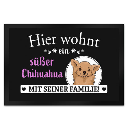 Hier wohnt ein Chihuahua mit seiner Familie Fußmatte XL in 40x60 cm