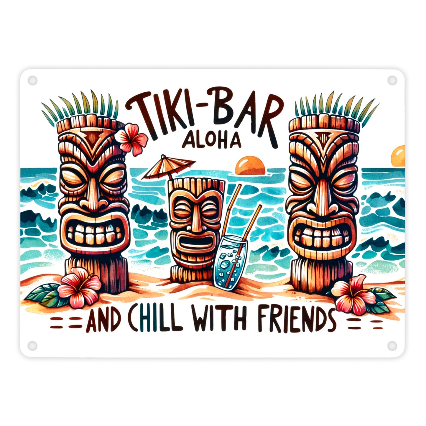 Tiki-Bar Aloha Metallschild in 15x20 cm mit Spruch and chill with friends