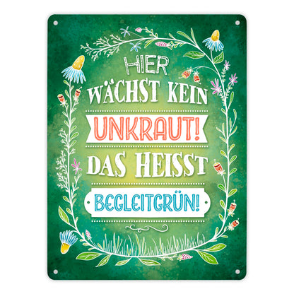 Metallschild XL mit Blumen Motiv und Spruch: Hier wächste kein Unkraut