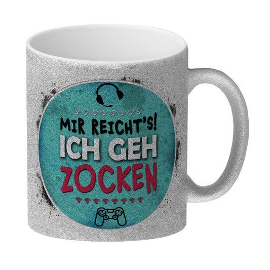 Mir reicht's! Ich geh zocken Glitzer-Glitzer-Kaffeebecher