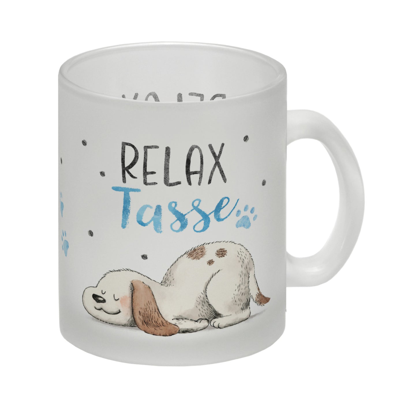 Relaxter Hund Glas Tasse mit Spruch Relax Tasse