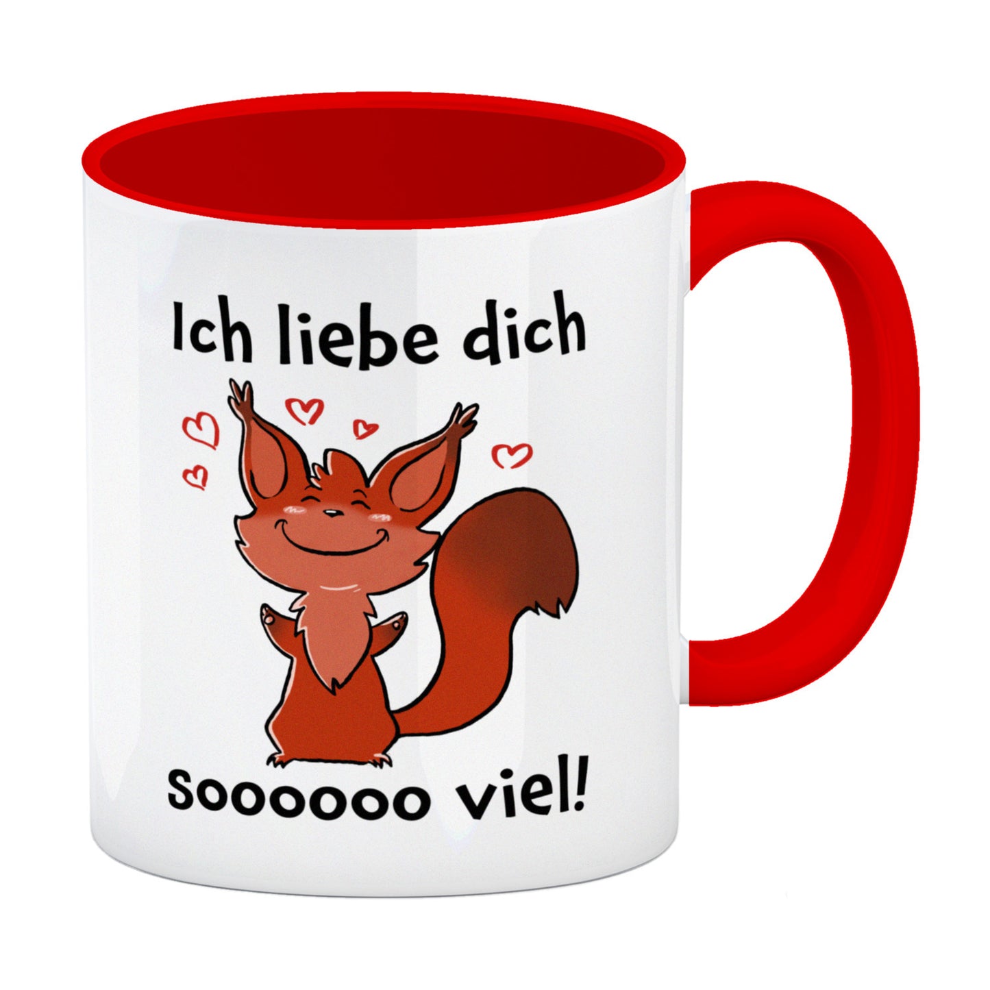 Ich liebe dich soooooo viel Kaffeebecher Rot mit niedlichem Eichhörnchen