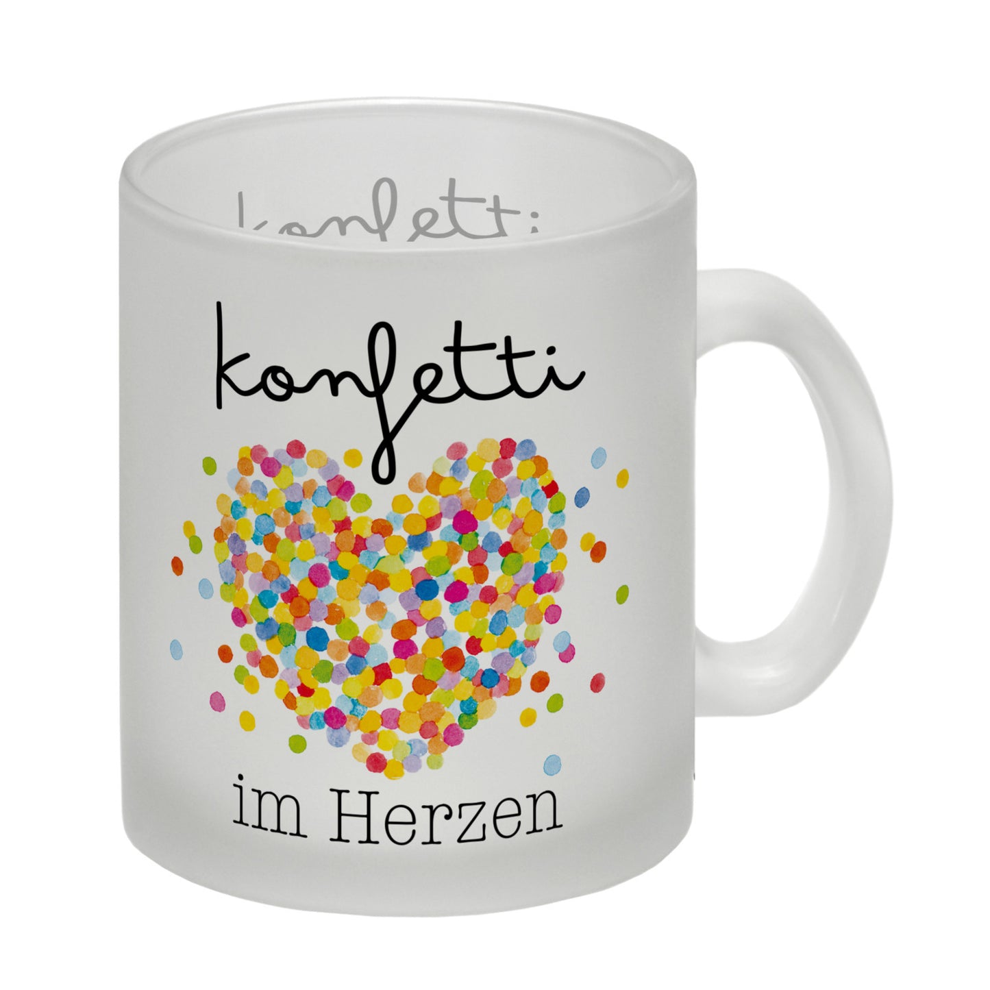 Konfetti im Herzen Karneval Geschenk Glas Tasse