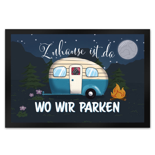 Zuhause ist da, wo wir parken Nachthimmel Fußmatte XL in 40x60 cm mit Camper-Motiv