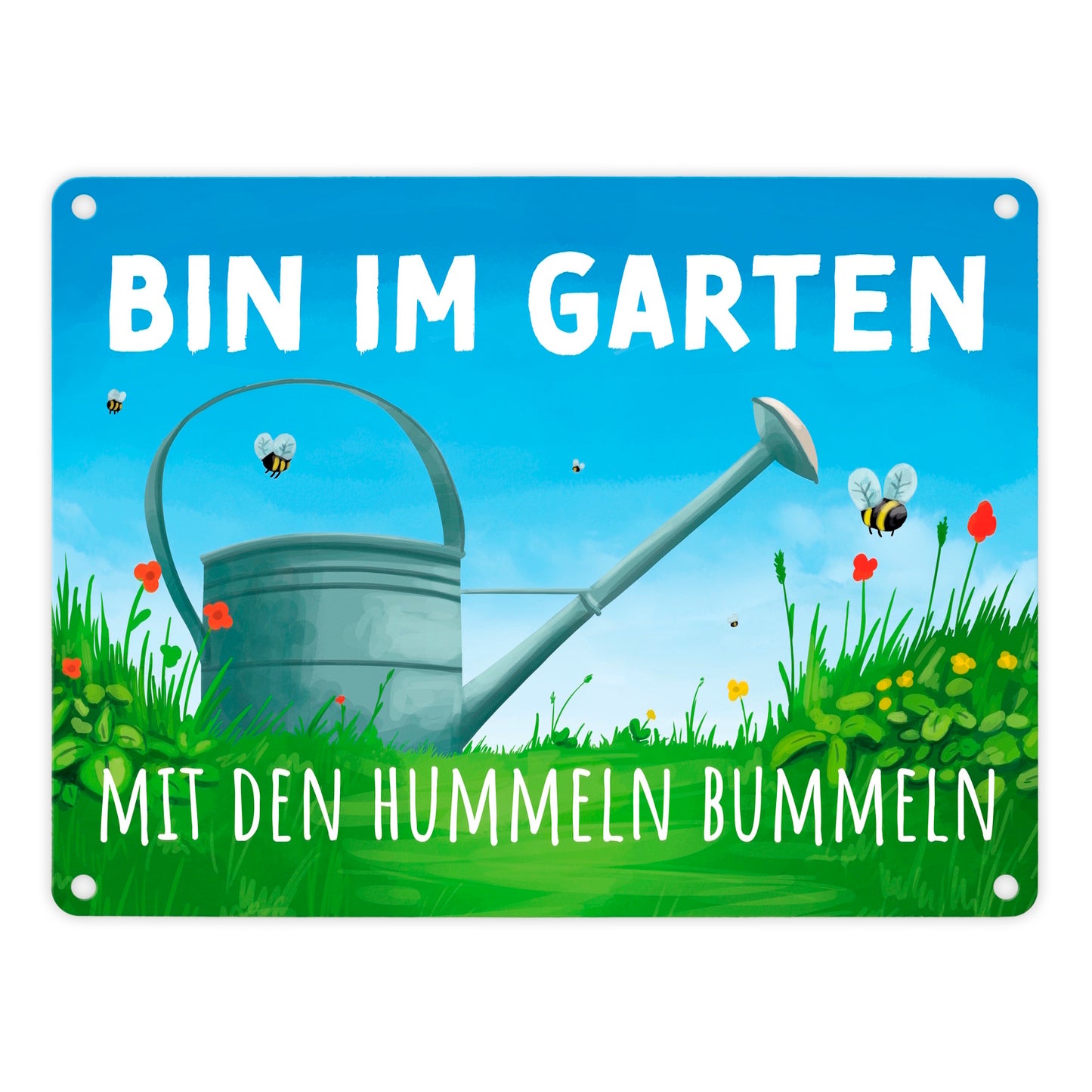 Bin im Garten mit den Hummeln bummeln Metallschild in 15x20 cm