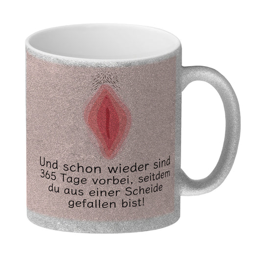 Wieder sind 365 Tage vorbei… Geburtstag Glitzer-Kaffeebecher mit Scheide Motiv