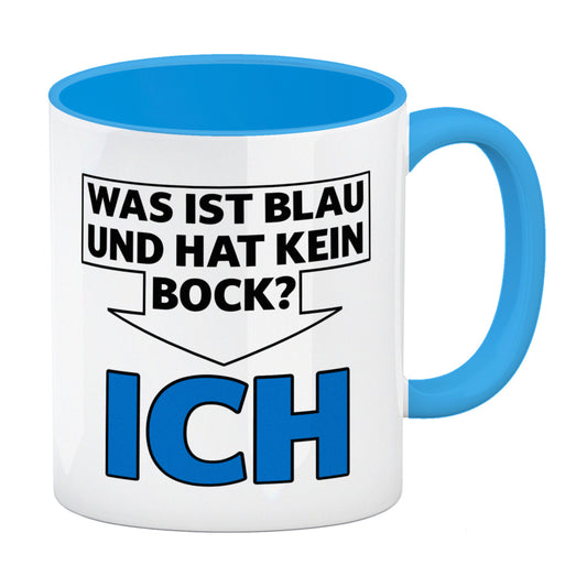 Was ist blau und hat kein Bock? - ICH Kaffeebecher Hellblau