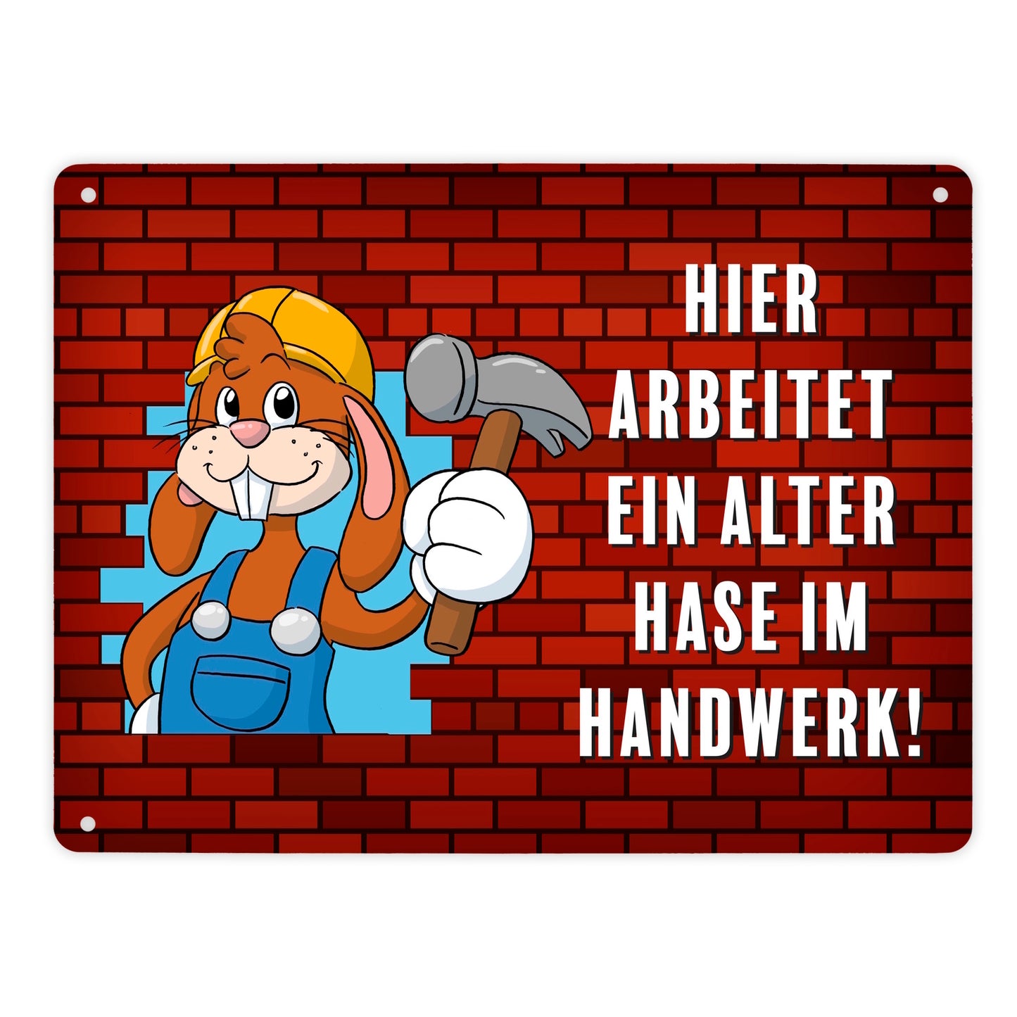 Alter Hase im Handwerk Bauarbeiter Metallschild XL in 21x28 cm mit Spruch