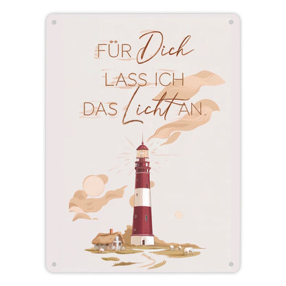 Leuchtturm Metallschild XL in 21x28 cm - für dich lass ich das Licht an