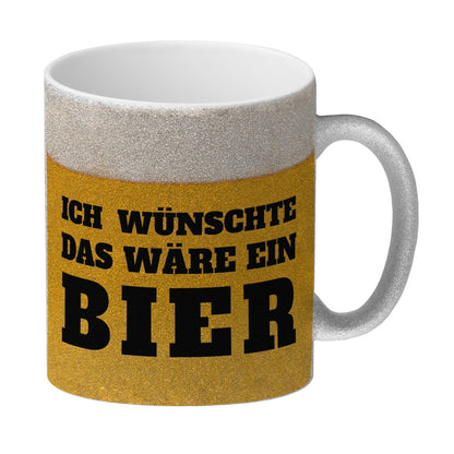 Ich wünschte das wäre ein Bier Glitzer-Kaffeebecher mit Bier Motiv