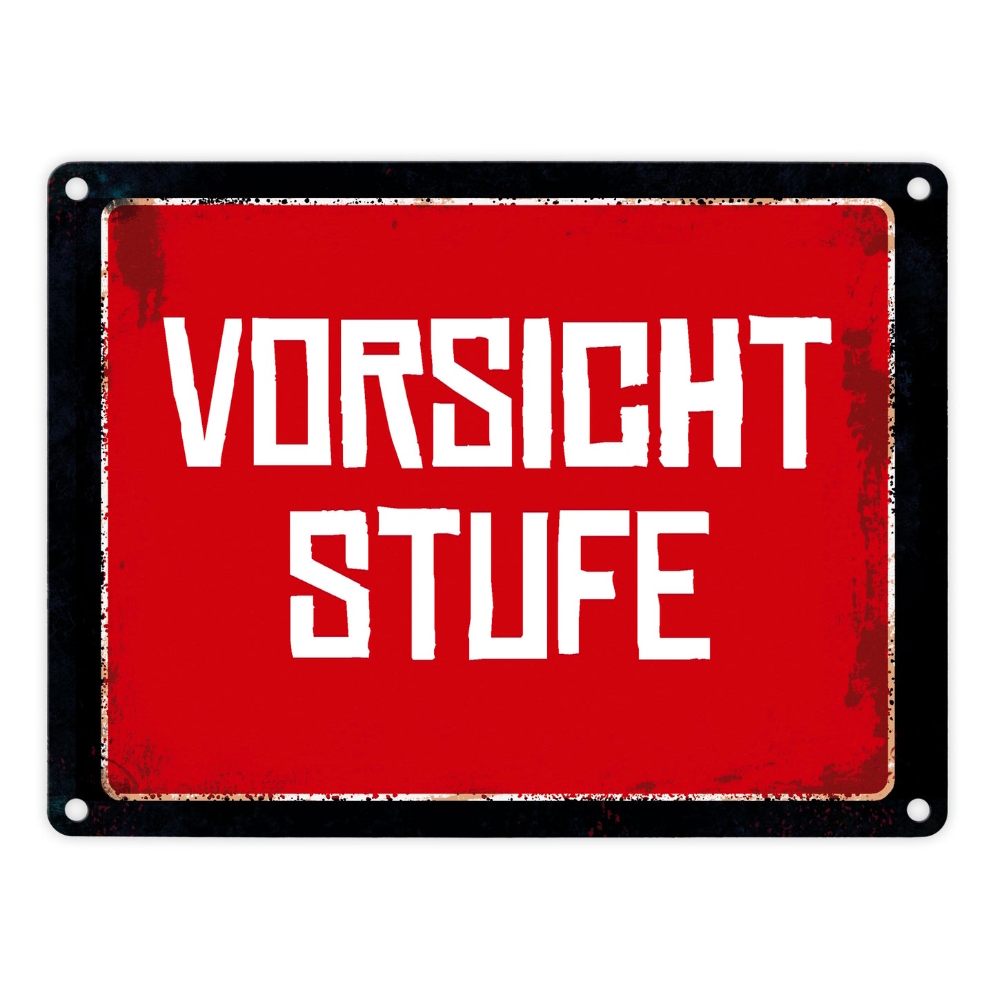 Vorsicht Stufe Warn- und Hinweisschild im Used-Look