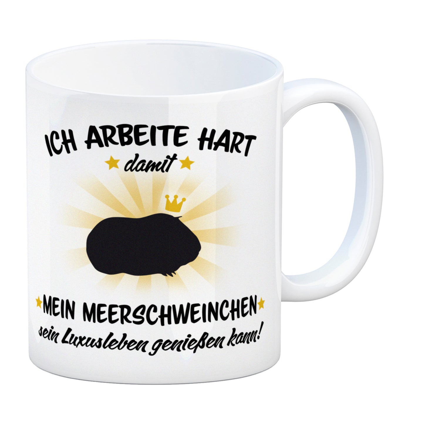 Ich arbeite hart für das Luxusleben meines Meerschweinchens Haustier Kaffeebecher