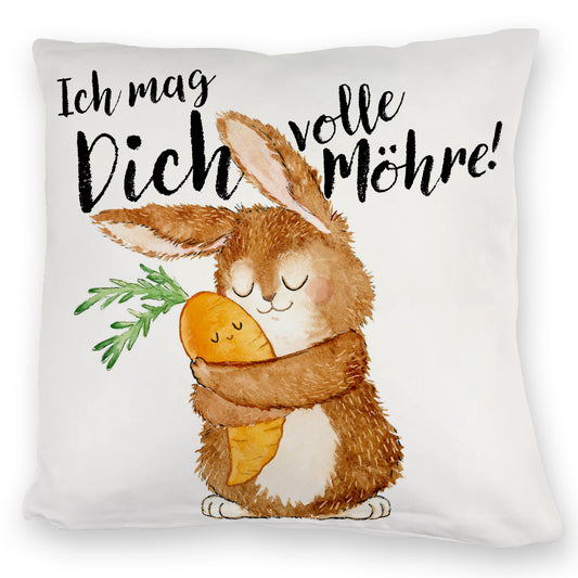 Hase Kuschelkissen mit Spruch Ich mag dich volle Möhre