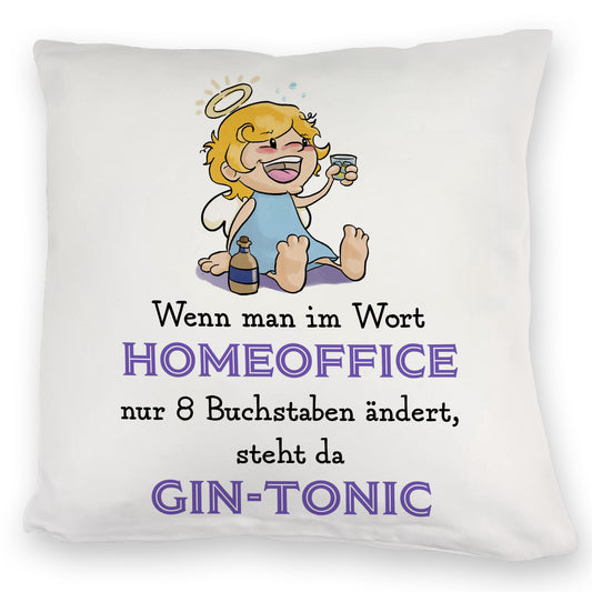 Engel Kuschelkissen mit Spruch - Homeoffice klingt ähnlich wie Gin-Tonic