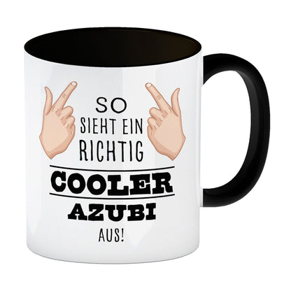 So sieht ein richtig cooler Azubi aus Kaffeebecher Schwarz für die Arbeit