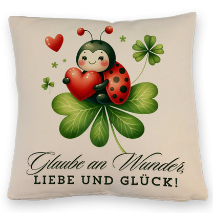 Marienkäfer Kissen mit Leinenoptik mit Spruch Glaube an Wunder, Liebe und Glück!