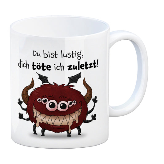 Freches Monster in dunkelrot Kaffeebecher mit lustigem Spruch