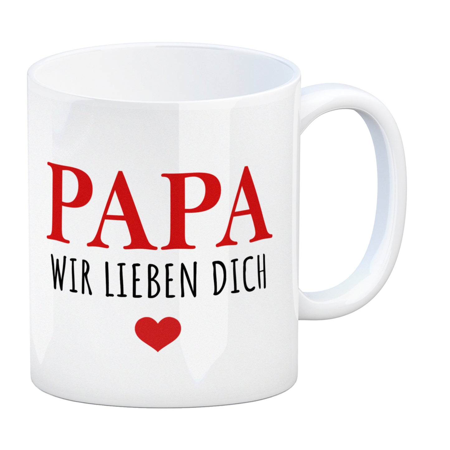 Papa wir lieben dich Kaffeebecher in rot mit Herz