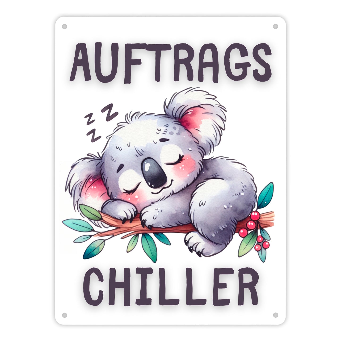 Schlafender Koala Metallschild XL in 21x28 cm mit Spruch Auftragschiller