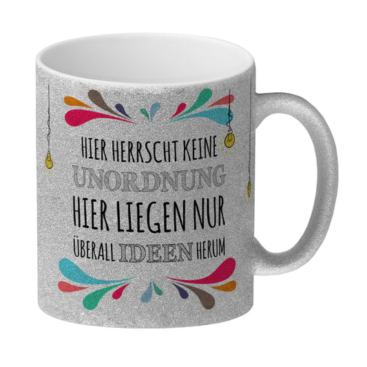 Hier herrscht keine Unordnung, hier liegen nur überall Ideen herum Glitzer-Glitzer-Kaffeebecher