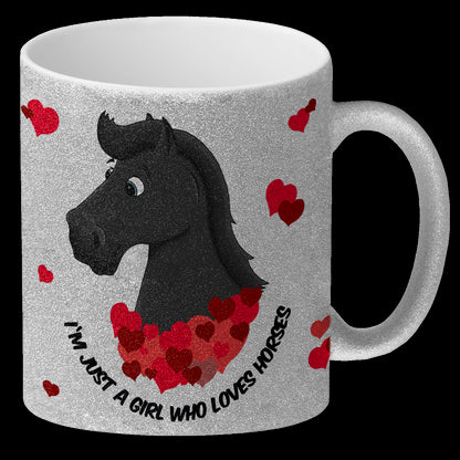 I'm just a girl who loves horses Glitzer-Glitzer-Kaffeebecher mit schwarzes Pferd Motiv