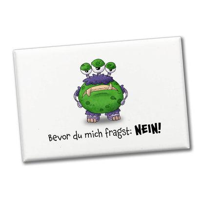 Freches Monster in lila-grün Souvenir Souvenir Magnet mit lustigem Spruch