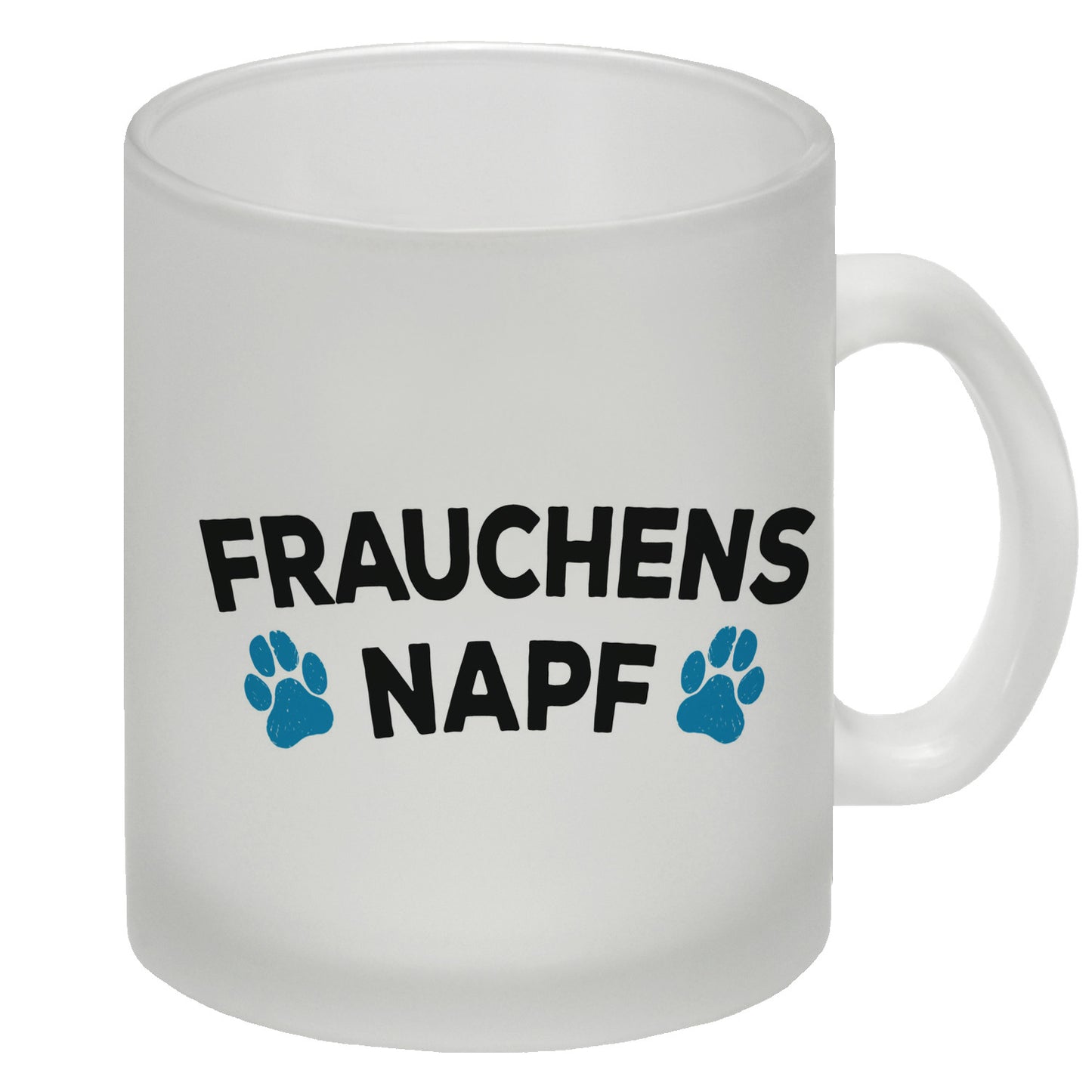 Frauchens Napf Glas Tasse