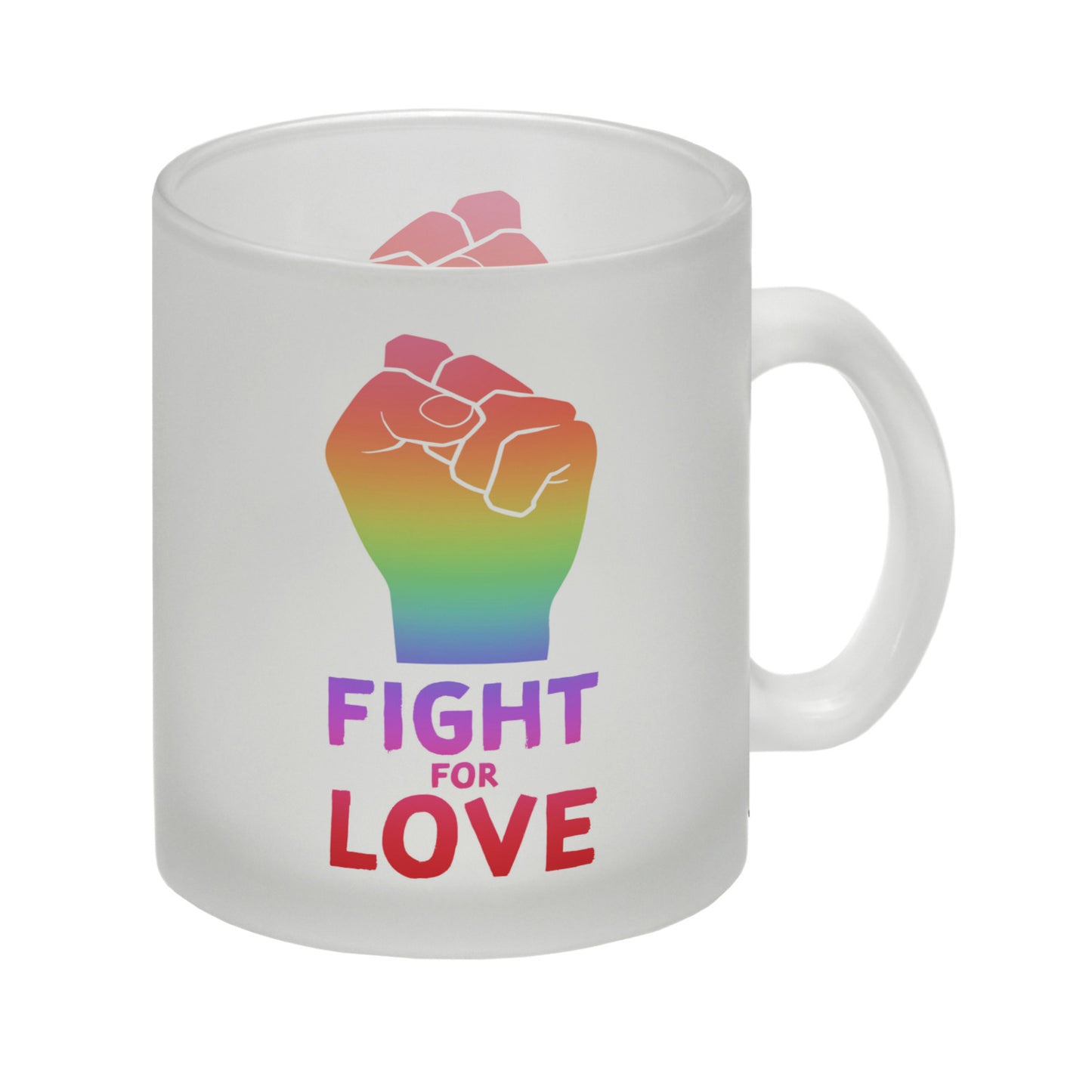 Fight for Love Glas Tasse mit Faust in Regenbogenfarben