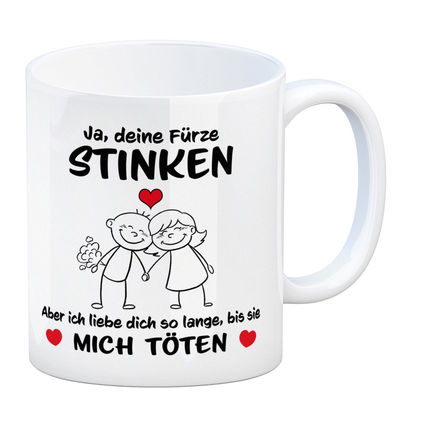 Ja, deine Fürze stinken, aber ich liebe dich trotzdem Kaffeebecher