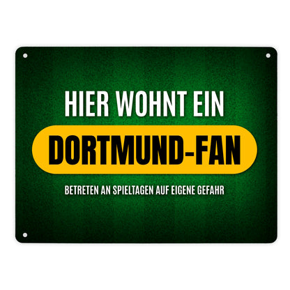 Metallschild XL mit Spruch: Hier wohnt ein Dortmund-Fan