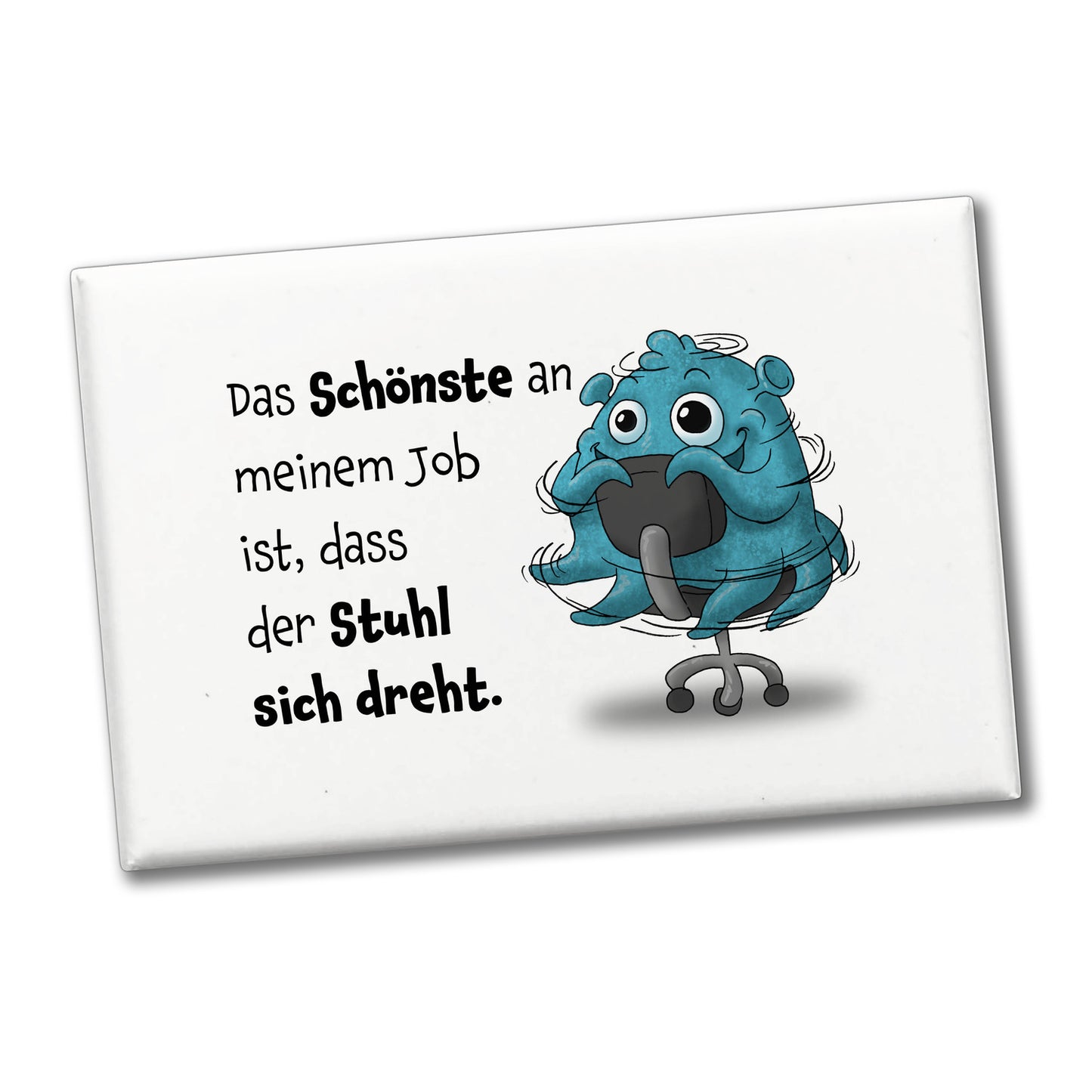 Freches Monster in hellblau Souvenir Souvenir Magnet mit lustigem Spruch