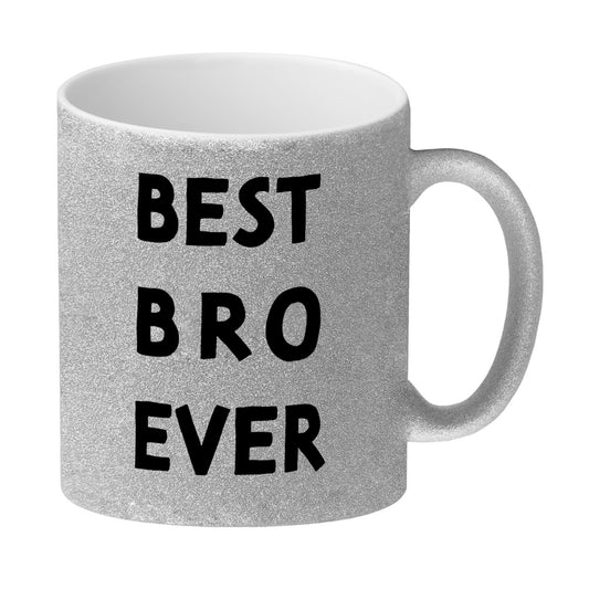 Bester Bruder Glitzer-Kaffeebecher mit Spruch Best bro ever