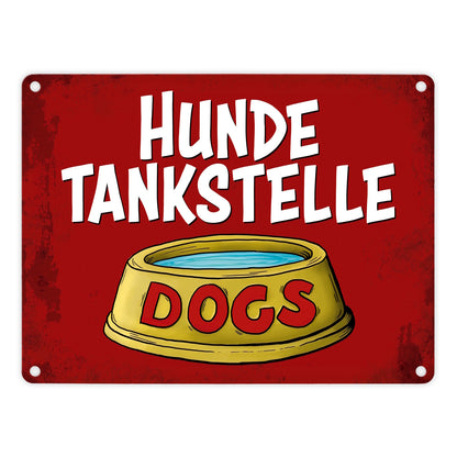 Metallschild mit Wassernapf Motiv und Spruch: Hundetankstelle