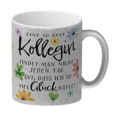 Blumen Glitzer-Kaffeebecher mit Spruch Glück gehabt mit toller Kollegin