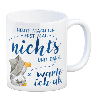 Möwe Kaffeebecher mit Spruch Heute mach ich erst mal nichts