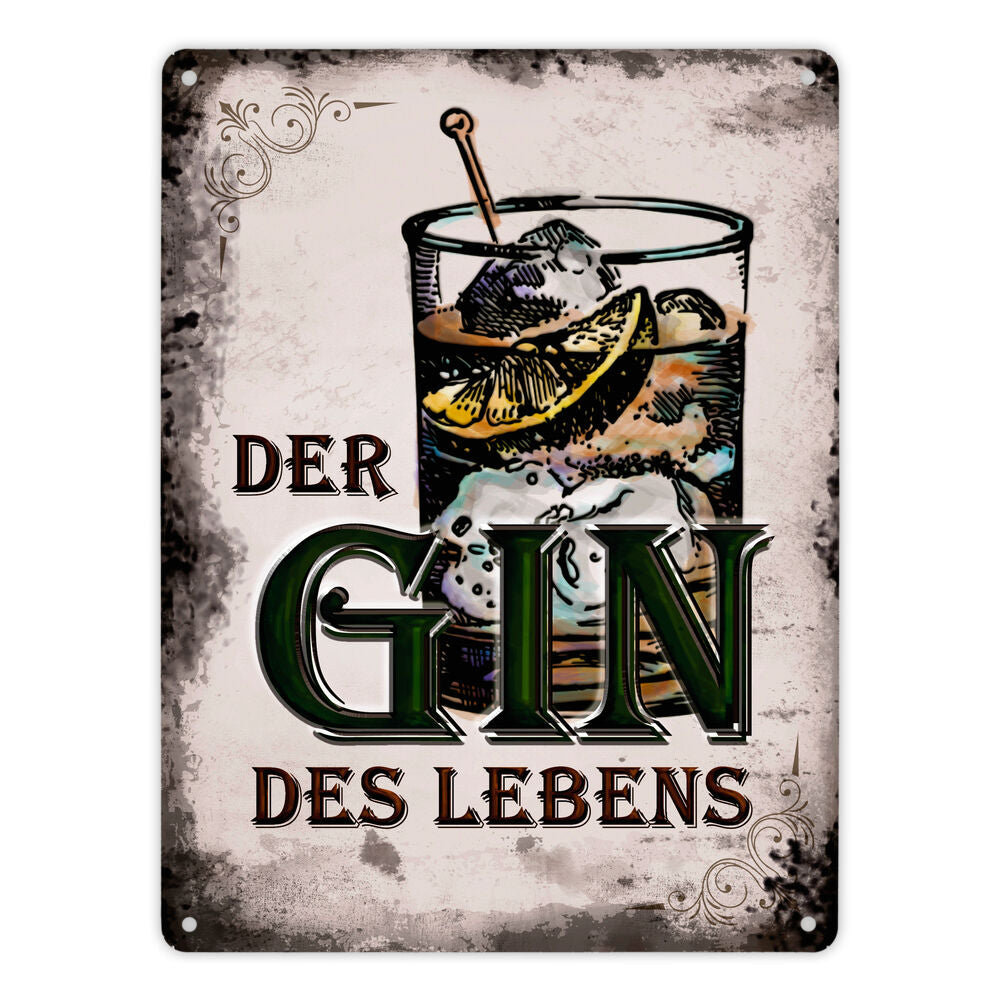 Metallschild XL mit Spruch: Der Gin des Lebens