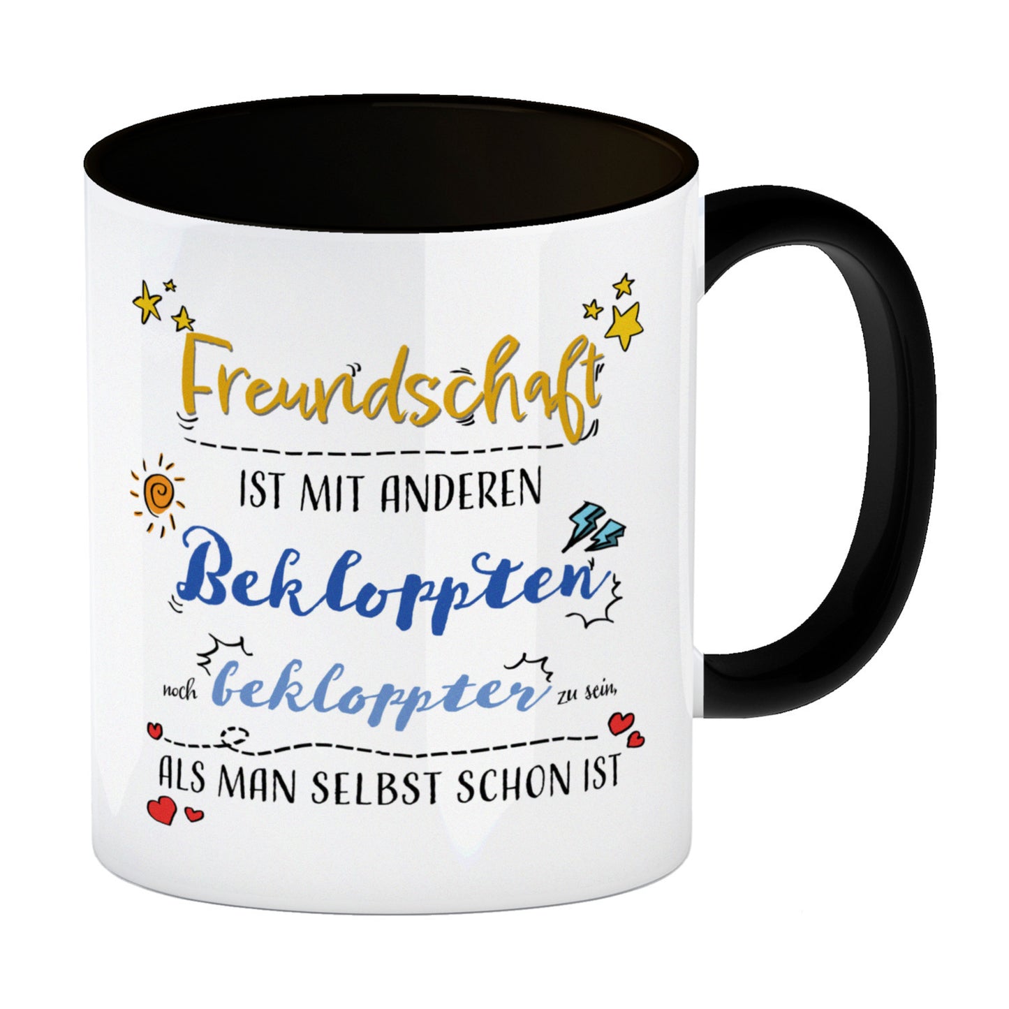 Freundschaft ist mit Anderen Bekloppten noch bekloppter zu sein als man selbst schon ist Kaffeebecher Schwarz Der Kaffeebecher ist mit seiner schönen Optik und seinem Spruch eine schöner Hingucker. Es ist eine tolle Geschenkidee für deine besten Freunde,