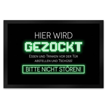 Hier wird gezockt Fußmatte XL in 40x60 cm für Gamer in grün