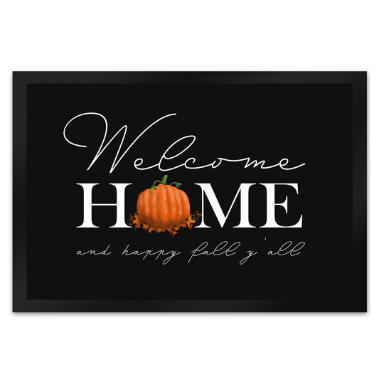 Welcome home Kürbis Fußmatte XL in 40x60 cm mit Spruch - and happy fall y'all