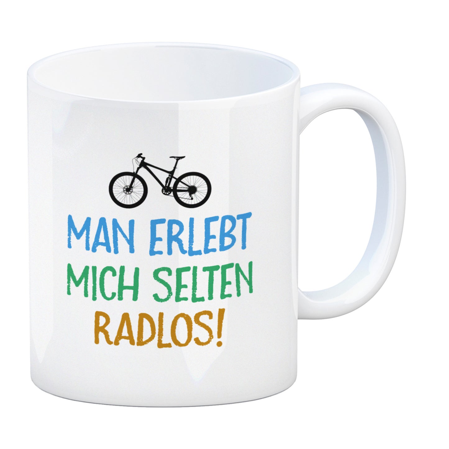 Man erlebt mich selten radlos Mountainbike Kaffeebecher